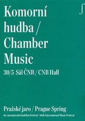 kniha Komorní hudba 30/5 = Chamber music 30/5 : sál ČNB : Pražské jaro : 66. mezinárodní hudební festival, Pražské jaro