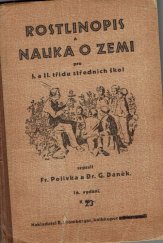 kniha Rostlinopis a nauka o zemi pro I. a II. třídu středních škol, R. Promberger 1947