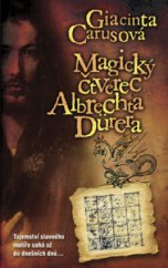 kniha Magický čtverec Albrechta Dürera, Metafora 2009