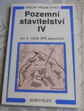 kniha Pozemní stavitelství IV pro 4. ročník SPŠ stavebních, Sobotáles 1996
