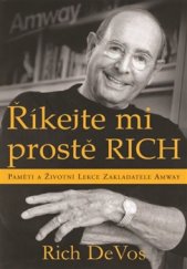 kniha Říkejte mi prostě RICH, Pragma 2015