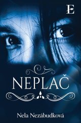 kniha Neplač, Elist 2025
