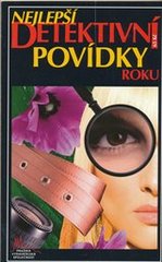 kniha Nejlepší detektivní povídky roku, Pražská vydavatelská společnost 2008