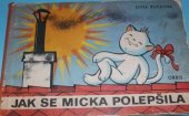 kniha Jak se Micka polepšila, Orbis 1972