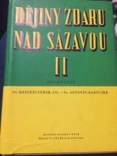 kniha Dějiny Žďáru nad Sázavou. 2. [díl]. - 1618-1784, Musejní spolek 1970
