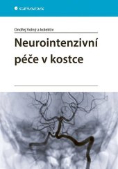 kniha Neurointenzivní péče v kostce, Grada 2025