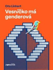 kniha Vesničko má genderová, Jonathan Livingston 2024