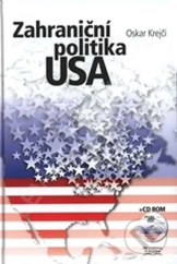kniha Zahraniční politika USA ideje, doktríny, strategie, Professional Publishing 2009