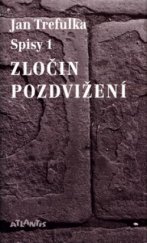 kniha Zločin pozdvižení, Atlantis 2004