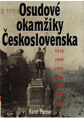 kniha Osudové okamžiky Československa, Themis 1997