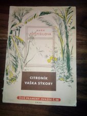 kniha Citroník Vaška Sýkory, SNDK 1956