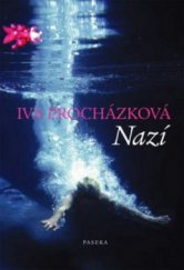 kniha Nazí, Paseka 2009