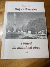 kniha Háj ve Slezsku Pohled do minulosti obce, Obec Háj ve Slezsku 1994