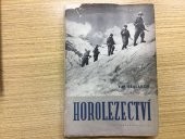 kniha Horolezectví Příručka pro horolezce - začátečníky, Sokolské nakladatelství 1951