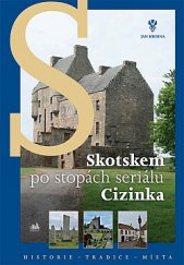 kniha Skotskem po stopách seriálu Cizinka, Cosmopolis 2020