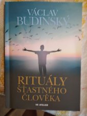 kniha Rituály šťastného člověka, VR Atelier 2021