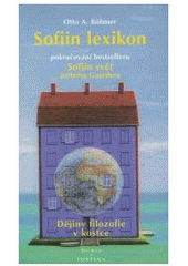 kniha Sofiin lexikon dějiny filozofie v kostce, Dobra & Fontána 1998