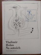 kniha Na sotnách verše z let 1961-1965, Československý spisovatel 1968