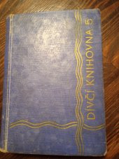 kniha Mařenčino podivné štěstí dívčí román, Rodina 1935