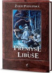 kniha Přemysl a Libuše, Omega 2013