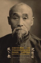 kniha Discourse on Transforming Inner Nature Hua Xing Tan, Createspace Independent Publishing Platform 2018