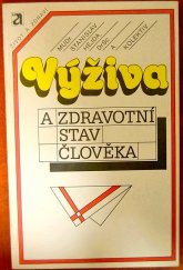 kniha Výživa a zdravotní stav člověka, Avicenum 1987