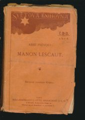 kniha Manon Lescaut (příběhy Manony Lescautovy a rytíře des Grieux), J. Otto 1898