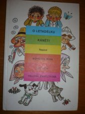 kniha O letadélku Káněti Veselé příhody pekelských dětí a jejich psa s malým letadlem : Pro čtenáře od 6 let : Četba pro žáky zákl. škol, Albatros 1990