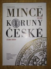 kniha Mince zemí Koruny české 1526-1856 II. díl, Česká numismatická společnost, pobočka Kroměříž 1988