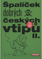 kniha Špalíček dobrých českých vtipů II., Levné knihy KMa 2006