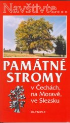 kniha Památné stromy v Čechách, na Moravě, ve Slezsku, Olympia 2003