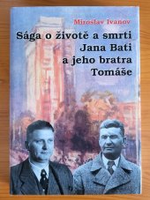 kniha Sága o životě a smrti Jana Bati a jeho bratra Tomáše, Lípa 1998
