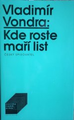 kniha Kde roste maří list, Český spisovatel 1995