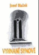 kniha Vyhnaní synové, Vera 2000