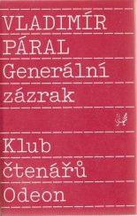 kniha Generální zázrak román naděje, Odeon 1989