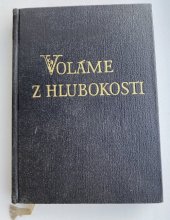 kniha Voláme z hlubokosti Kniha modliteb, Ústřední církevní nakladatelství 1960