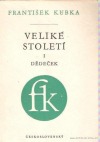 kniha Veliké století. Díl 1, - Dědeček, Československý spisovatel 1959