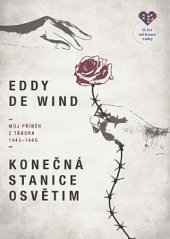 kniha Konečná stanice Osvětim Můj příběh z tábora 1943–1945, Leda 2020