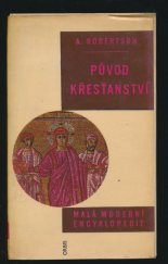 kniha Původ křesťanství, Orbis 1958