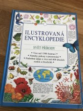 kniha Ilustrovaná encyklopedie Svět přírody, Mladé letá 1996