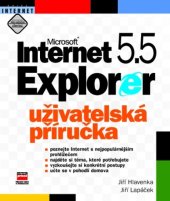 kniha Microsoft Internet Explorer 5.5 Uživatelská příručka, Computer Press 2001
