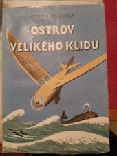 kniha Ostrov velikého klidu, aneb, Příběhy Petra Gulivéra, Dědictví Komenského 1936