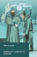 kniha Mŕtve duše, Slovart 2020
