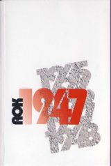 kniha Rok 1947 česká literatura, kultura a společnost v období 1945-1948 : materiály z konference, pořádané Ústavem pro českou literaturu AV ČR 11.-13.6.1997 v Praze, Ústav pro českou literaturu Akademie věd České republiky 1998