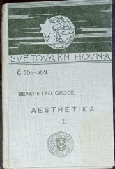 kniha Aesthetika vědou výrazu a všeobecnou linguistikou, J. Otto 1907
