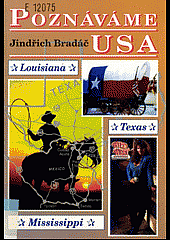kniha Poznáváme USA. Texas, Louisiana, Mississippi, Paradis 1996