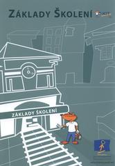 kniha T-Kit - Základy školení, Národní institut dětí a mládeže MŠMT 2008