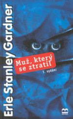 kniha Muž, který se ztratil, Brána 2000