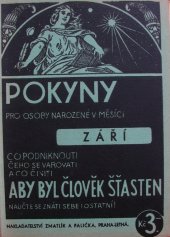 kniha Pokyny pro osoby, narozené v měsíci září Co podniknouti, čeho se varovati a co činiti, aby byl člověk šťasten : Naučte se znáti sebe i ostatní, Zmatlík a Palička 1930