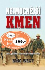 kniha Nejmocnější kmen válka, politika a ukončení přítomnosti v Iráku, Naše vojsko 2010